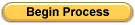 Begin Process